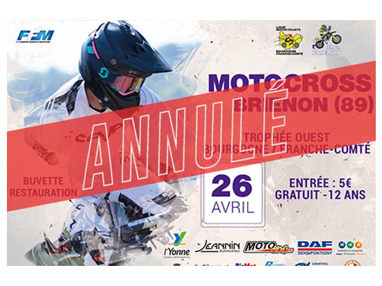 Moto CLub Brienon- ANNULATION DU MOTOCROSS DU 26 AVRIL 2020