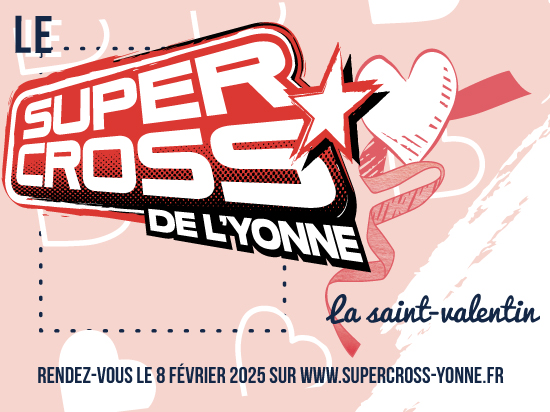 Le Supercross de l'Yonne aime la Saint-Valentin