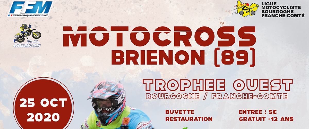 Nouvelle date pour le Motocross Trophée Ouest BFC à Brienon